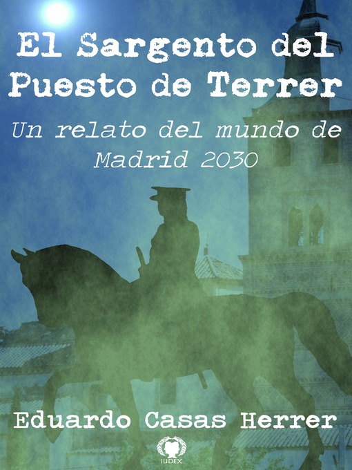 Title details for El Sargento del Puesto de Terrer by Eduardo Casas Herrer - Available